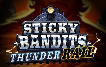 Sticky Bandits Thunder Rail